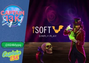 iSoftBet กับเว็บ captain13k ประสบการณ์เกมออนไลน์ครบวงจร