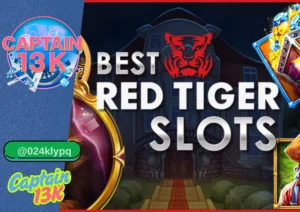 Red Tiger Gaming กับเว็บ captain13k