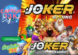 Joker กับ captain13k : ประสบการณ์คาสิโนออนไลน์ครบวงจร